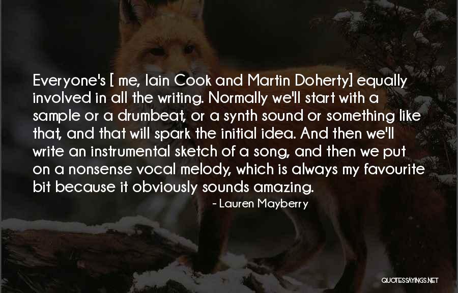 Mayberry Quotes By Lauren Mayberry Mayberry Quotes By Lauren Mayberry