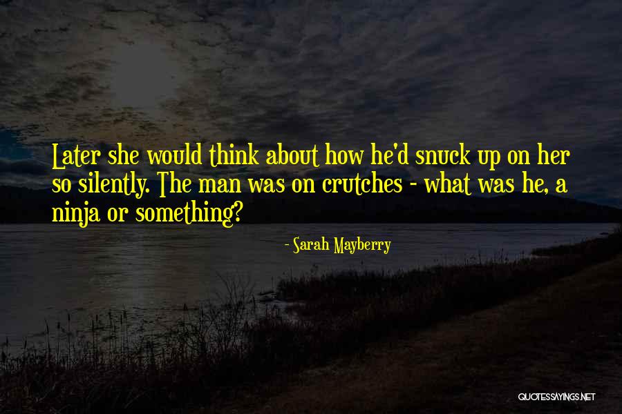 Mayberry Quotes By Sarah Mayberry Mayberry Quotes By Sarah Mayberry