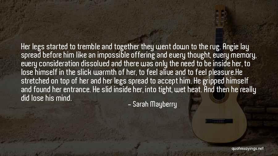 Mayberry Quotes By Sarah Mayberry Mayberry Quotes By Sarah Mayberry