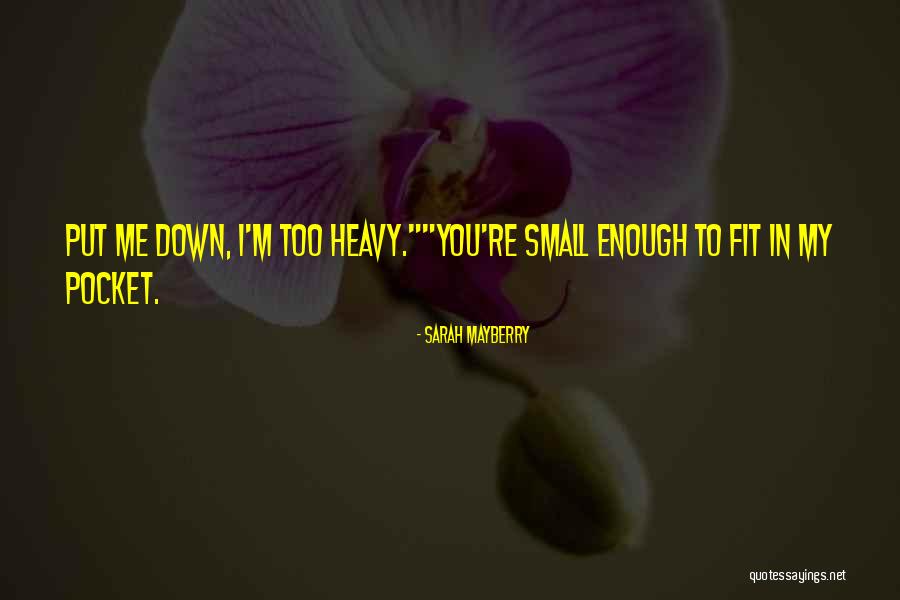 Mayberry Quotes By Sarah Mayberry Mayberry Quotes By Sarah Mayberry