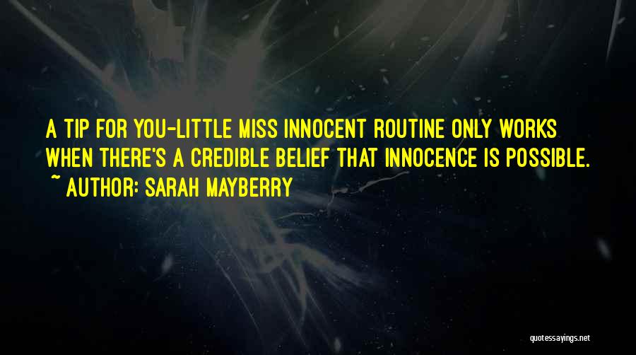 Mayberry Quotes By Sarah Mayberry