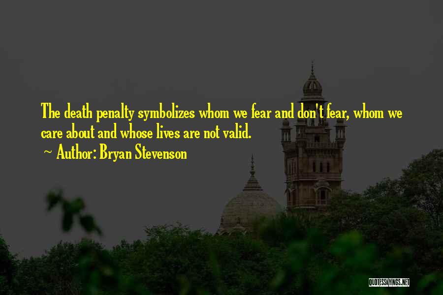 Maybin Hewes Quotes By Bryan Stevenson