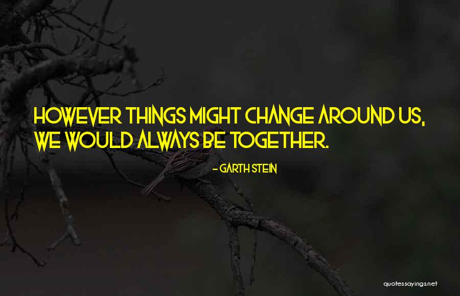Maybourne Sg1 Quotes By Garth Stein Maybourne Sg1 Quotes By Garth Stein