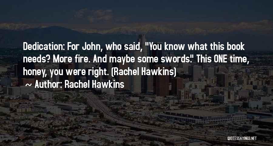 Maybray King Quotes By Rachel Hawkins