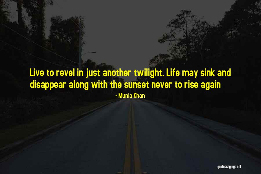Mayburn St Quotes By Munia Khan Mayburn St Quotes By Munia Khan