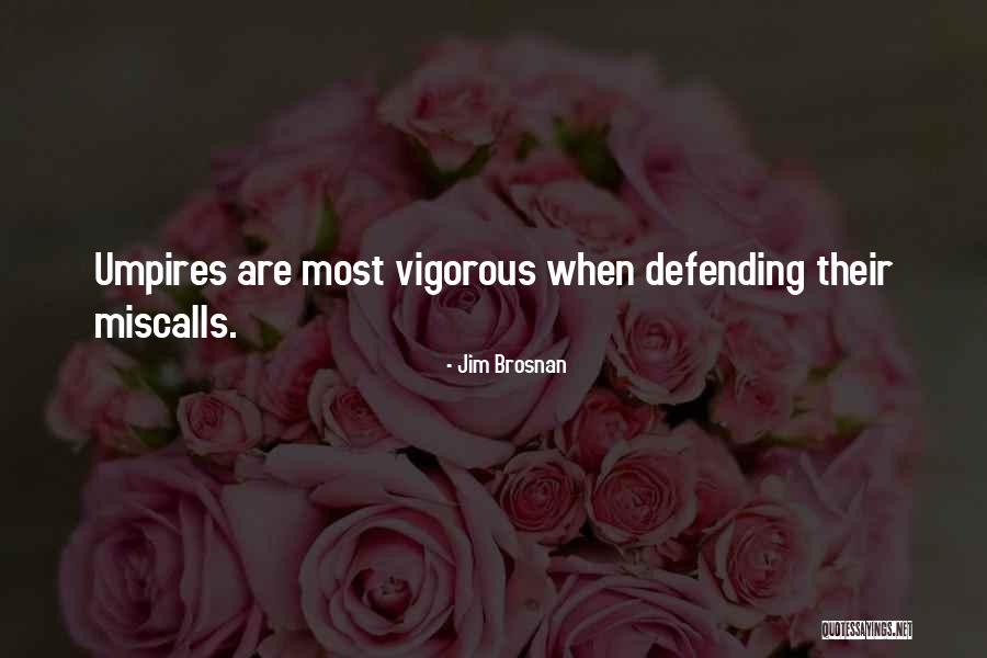 Maycen Costco Quotes By Jim Brosnan Maycen Costco Quotes By Jim Brosnan