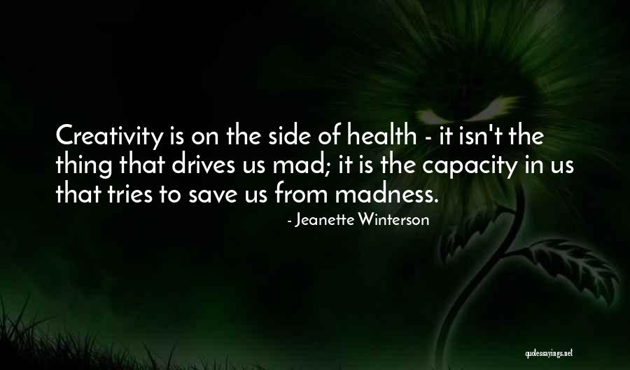 Maycomb Tribune Quotes By Jeanette Winterson Maycomb Tribune Quotes By Jeanette Winterson