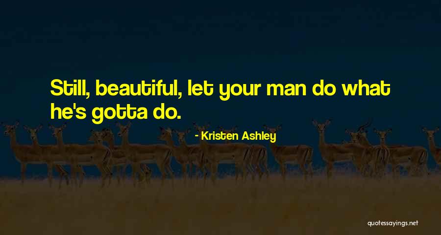 Maycroft Campground Quotes By Kristen Ashley Maycroft Campground Quotes By Kristen Ashley