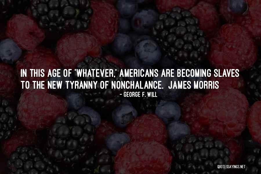 Maycroft Community Quotes By George F. Will Maycroft Community Quotes By George F. Will