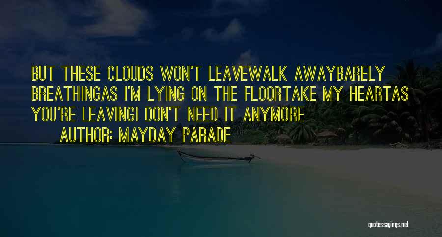 Mayday Parade Quotes 1692223