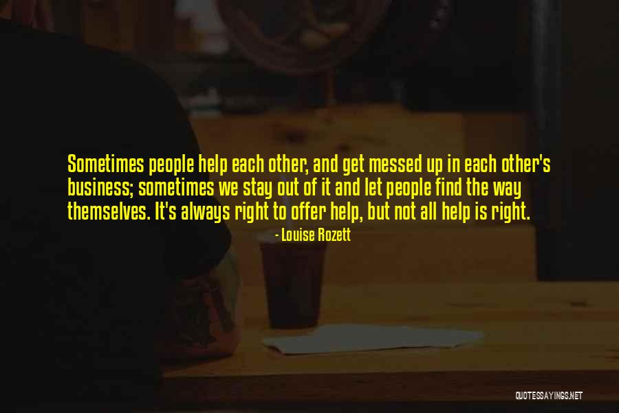 Maydoon Quotes By Louise Rozett Maydoon Quotes By Louise Rozett