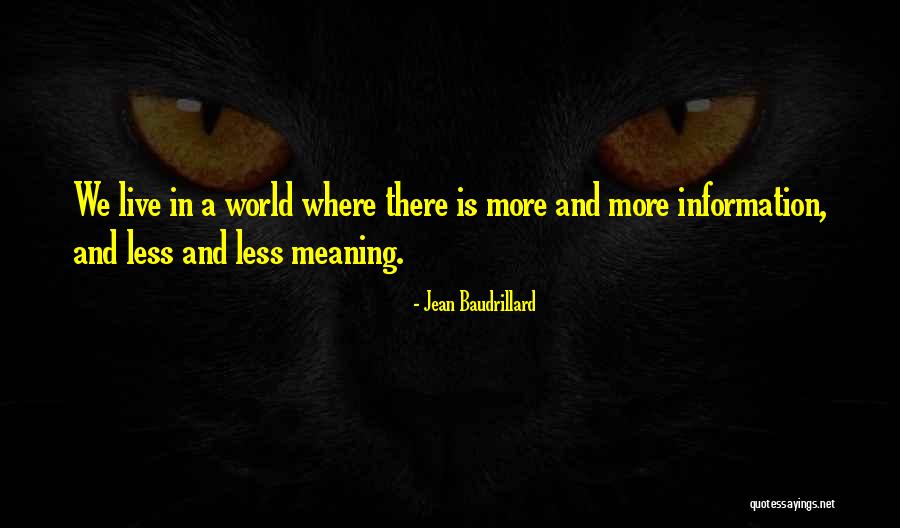 Mayeaux Sardi Quotes By Jean Baudrillard Mayeaux Sardi Quotes By Jean Baudrillard