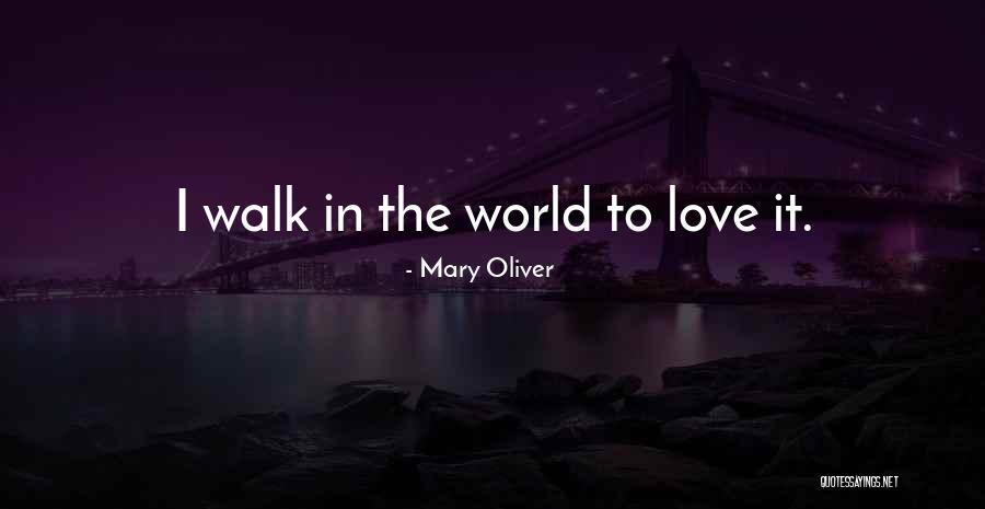 Mayeda Flowers Quotes By Mary Oliver