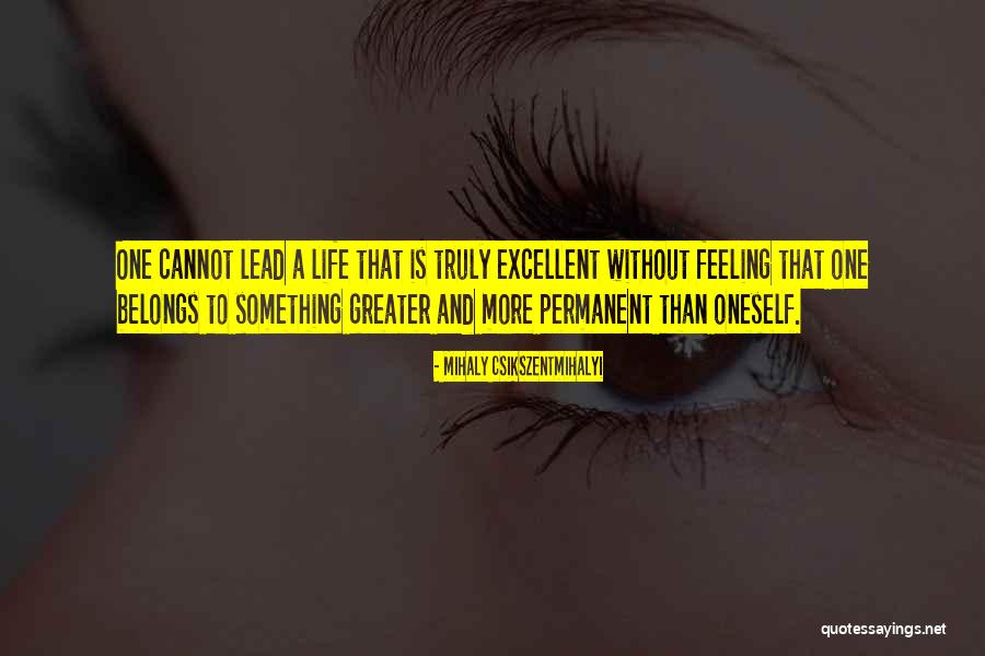 Mayelin Perez Quotes By Mihaly Csikszentmihalyi Mayelin Perez Quotes By Mihaly Csikszentmihalyi
