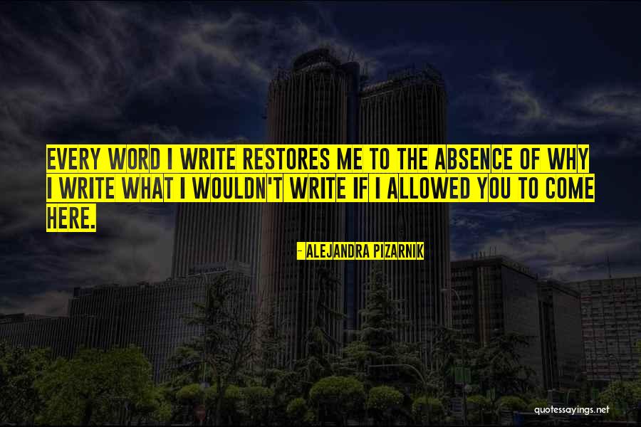 Mayestahlushi Quotes By Alejandra Pizarnik Mayestahlushi Quotes By Alejandra Pizarnik