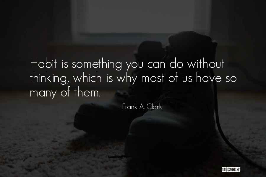Mayfly Hatch Quotes By Frank A. Clark Mayfly Hatch Quotes By Frank A. Clark