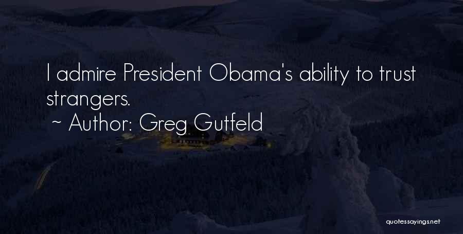 Mayford Elevator Quotes By Greg Gutfeld