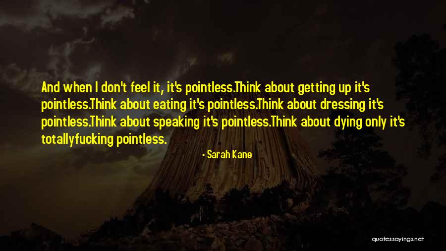 Mayhaps Define Quotes By Sarah Kane Mayhaps Define Quotes By Sarah Kane