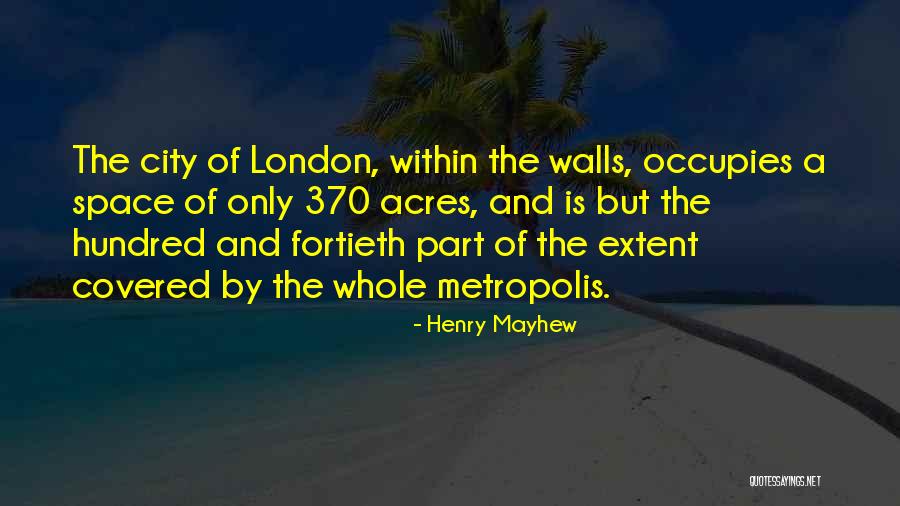 Mayhew Quotes By Henry Mayhew Mayhew Quotes By Henry Mayhew