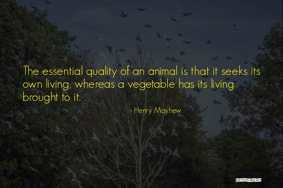 Mayhew Quotes By Henry Mayhew Mayhew Quotes By Henry Mayhew