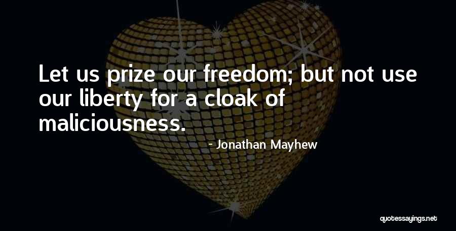 Mayhew Quotes By Jonathan Mayhew