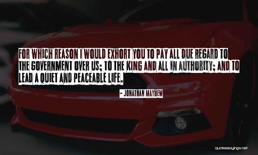 Mayhew Quotes By Jonathan Mayhew Mayhew Quotes By Jonathan Mayhew