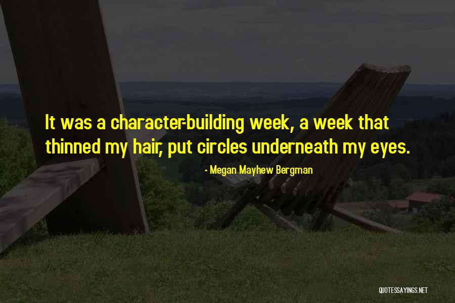 Mayhew Quotes By Megan Mayhew Bergman Mayhew Quotes By Megan Mayhew Bergman