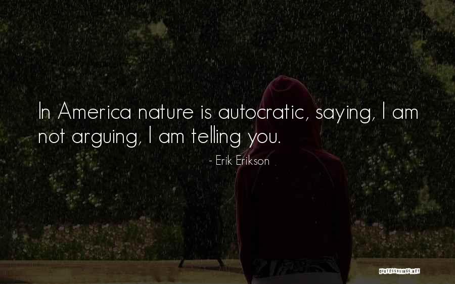 Mayhews Horley Quotes By Erik Erikson Mayhews Horley Quotes By Erik Erikson