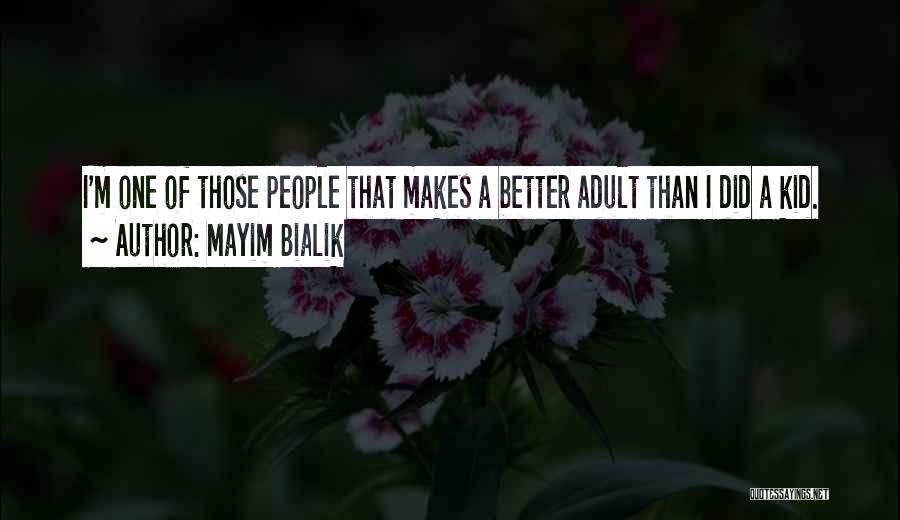 Mayim Bialik Quotes 1362088