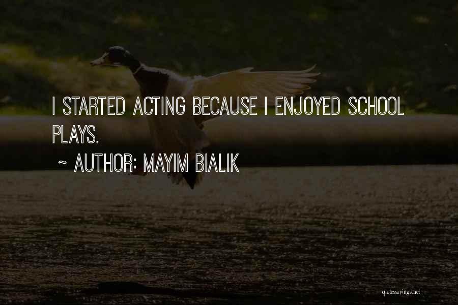 Mayim Bialik Quotes 1738712