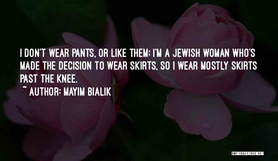 Mayim Bialik Quotes 282374