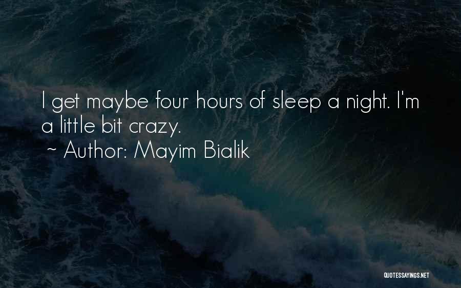 Mayim Bialik Quotes 403842