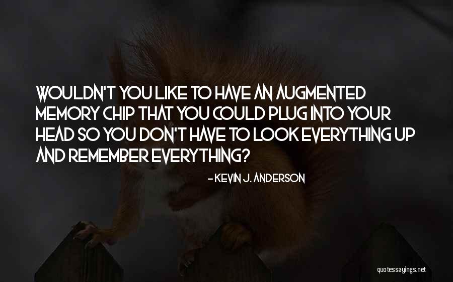 Maykap Quotes By Kevin J. Anderson Maykap Quotes By Kevin J. Anderson