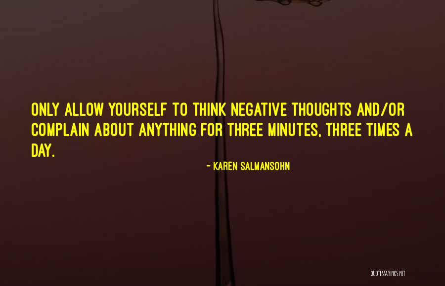 Maykell Xhaxon Quotes By Karen Salmansohn Maykell Xhaxon Quotes By Karen Salmansohn