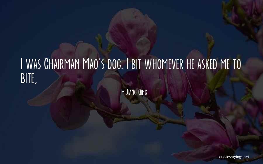 Maykol Cardenas Quotes By Jiang Qing Maykol Cardenas Quotes By Jiang Qing