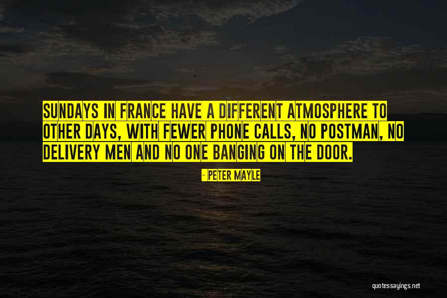 Mayle Quotes By Peter Mayle Mayle Quotes By Peter Mayle