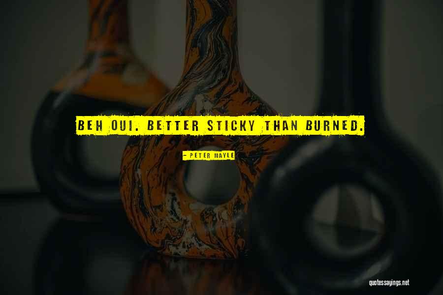 Mayle Quotes By Peter Mayle Mayle Quotes By Peter Mayle