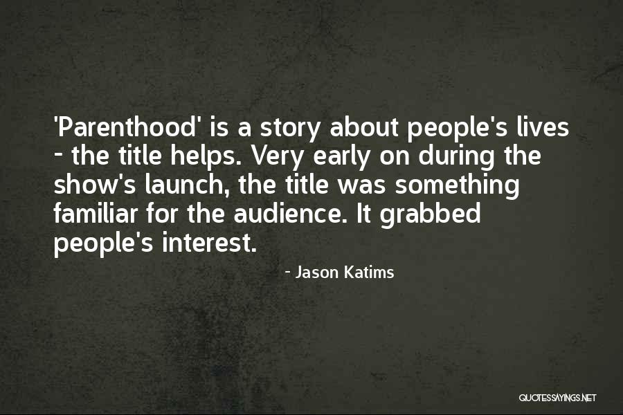 Maylee Quotes By Jason Katims Maylee Quotes By Jason Katims