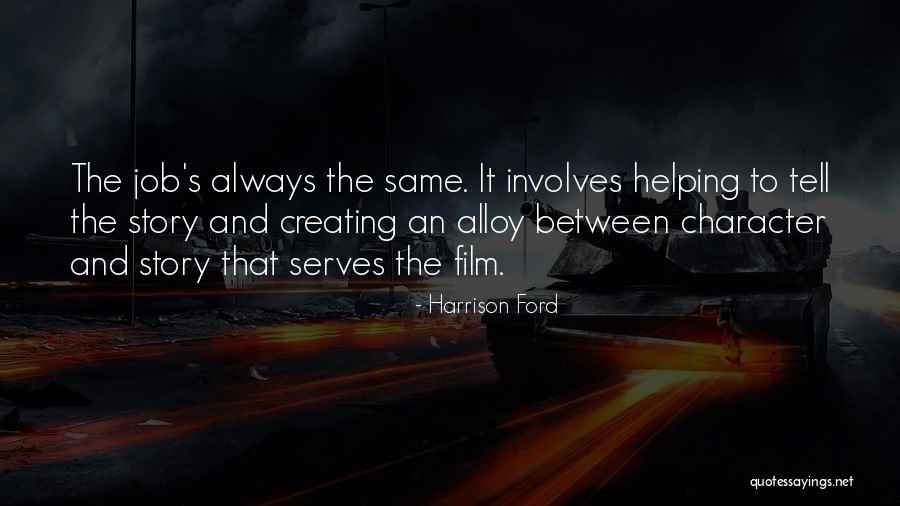Maylie Buist Quotes By Harrison Ford Maylie Buist Quotes By Harrison Ford