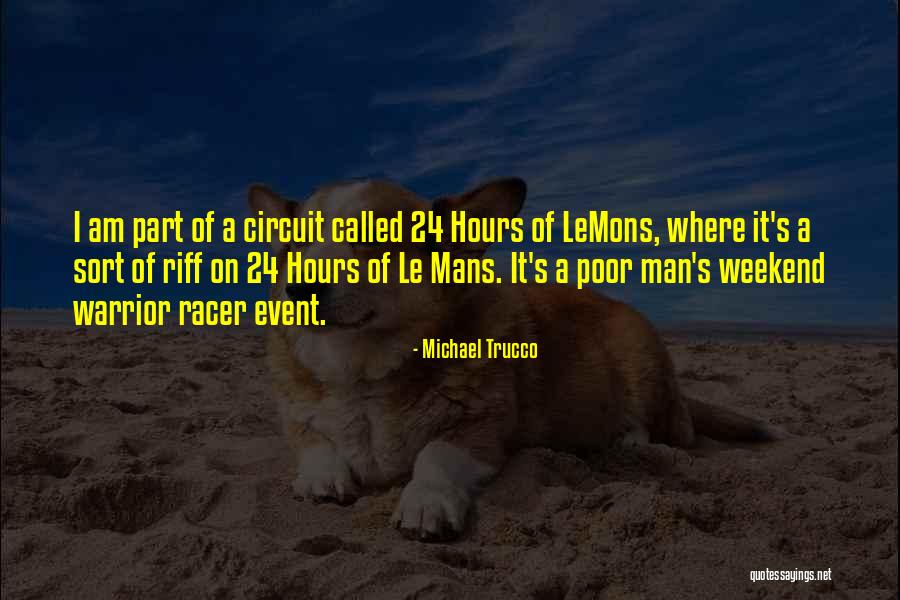 Maylie Buist Quotes By Michael Trucco Maylie Buist Quotes By Michael Trucco