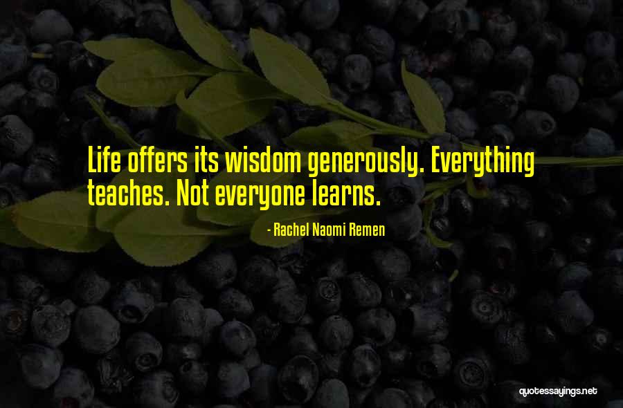 Maylynne Quotes By Rachel Naomi Remen Maylynne Quotes By Rachel Naomi Remen