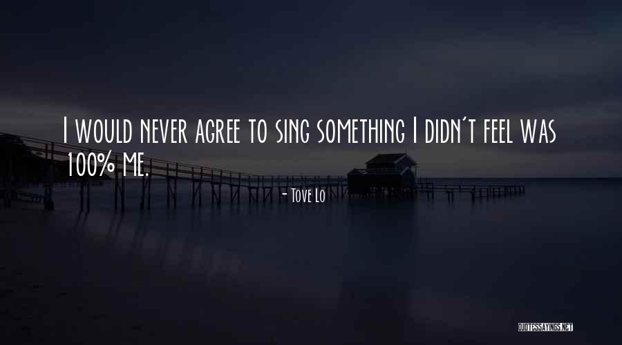 Maymizzle Quotes By Tove Lo Maymizzle Quotes By Tove Lo
