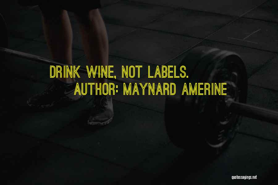 Maynard Amerine Quotes 1651492