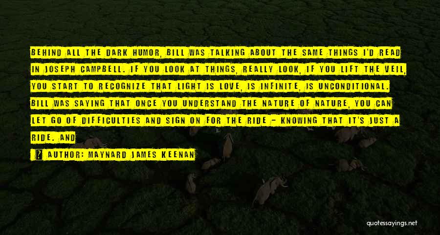 Maynard James Keenan Quotes 1406587