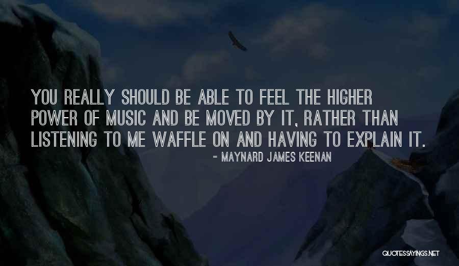 Maynard James Keenan Quotes 1937042