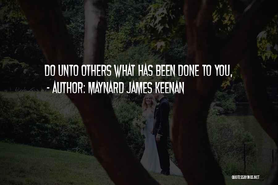 Maynard James Keenan Quotes 2157928