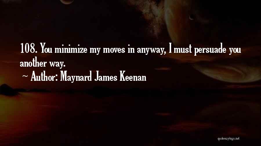 Maynard James Keenan Quotes 286244