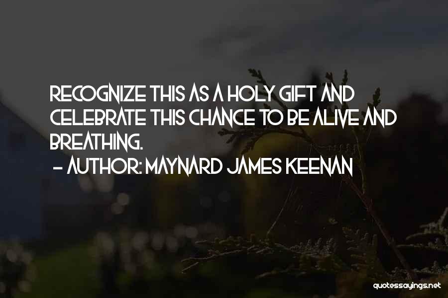 Maynard James Keenan Quotes 973518