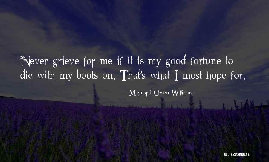 Maynard Owen Williams Quotes 1088544