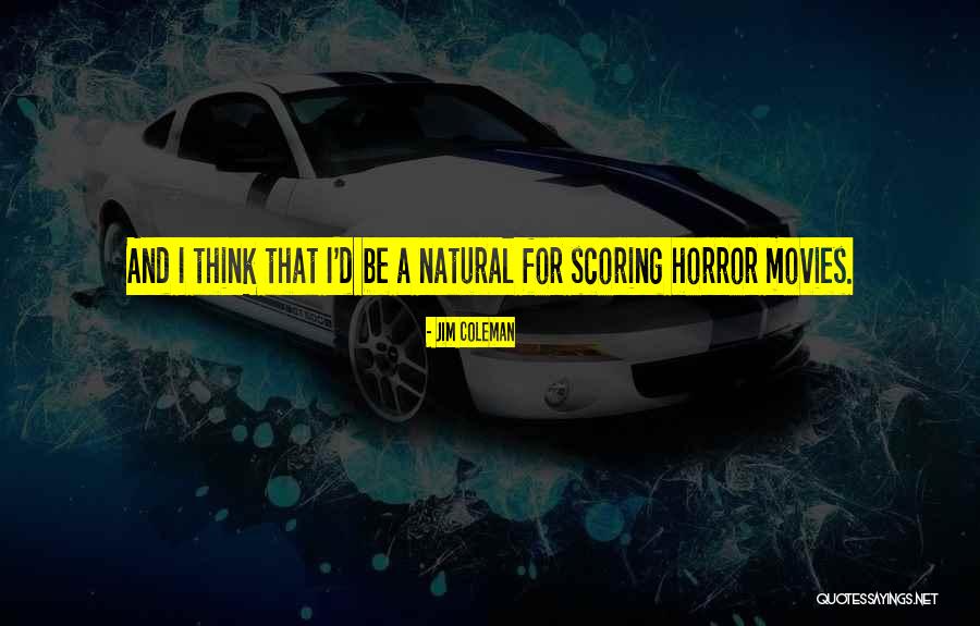 Mayonnaise Famous Quotes By Jim Coleman Mayonnaise Famous Quotes By Jim Coleman